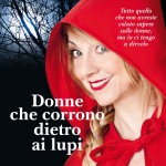 Debora Villa : donne che corrono dietro i lupi