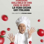 Alessandro Fullin :pomodori sull'orlo di una crisi di nervi